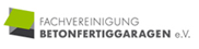 Fachvereinigung Betonfertiggaragen